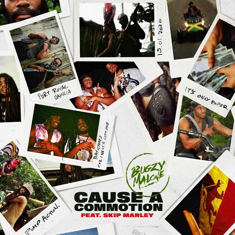 Bugzy Malone Ft. Skip Marley - Cause A Commotion